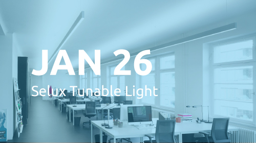 Jan 26: Selux Tunable Light