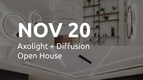 Nov 20: Axolight & Diffusion Open House
